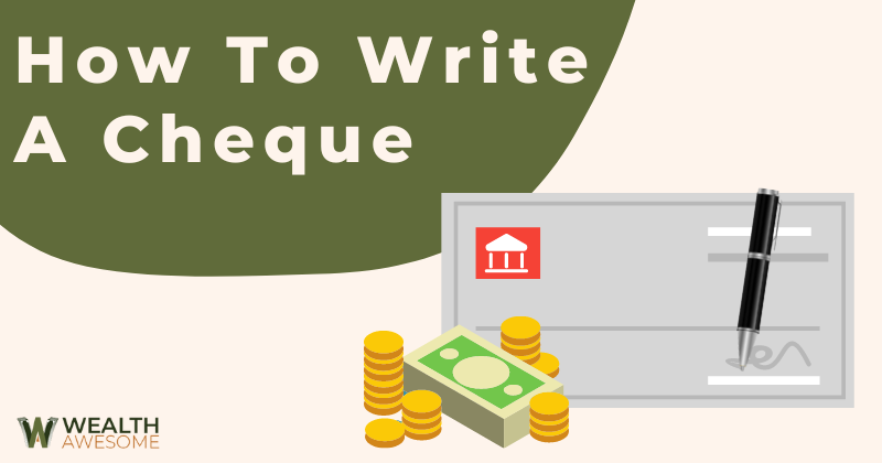 How To Write a Cheque