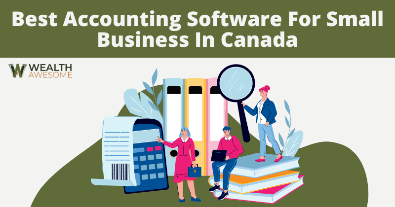 Best Accounting Software For Small Business In Canada