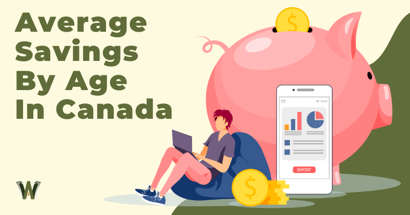 Average Savings By Age In Canada