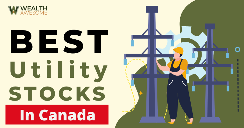 Best Utility Stocks in Canada