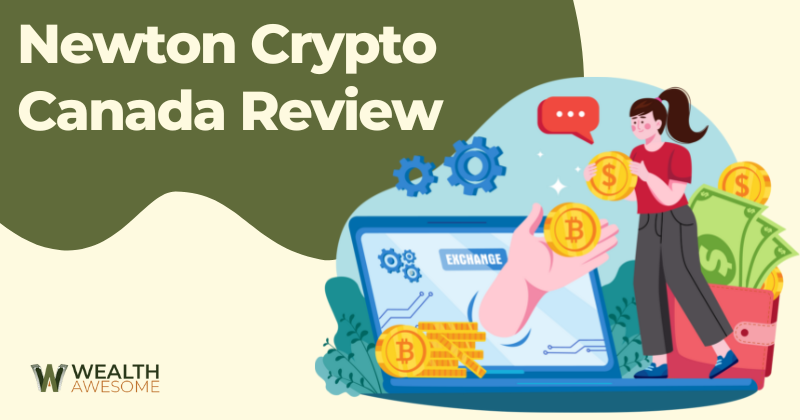 newton crypto Canada Review