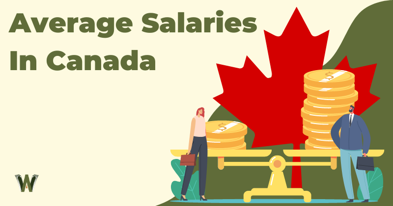 Average Salaries In Canada