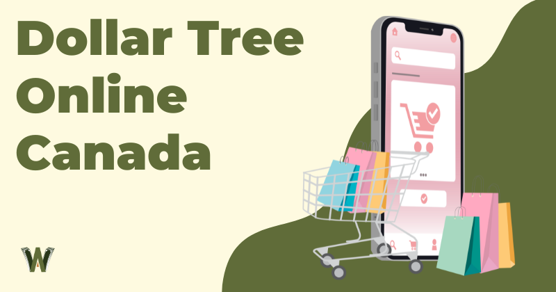 Dollar Tree Online Canada