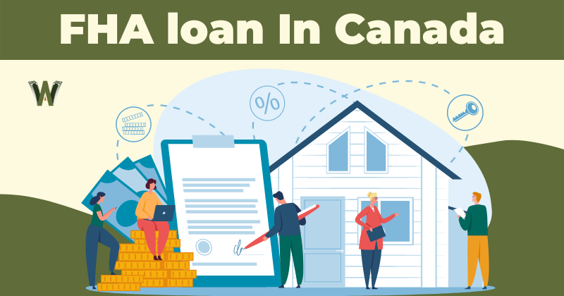 FHA loan In Canada