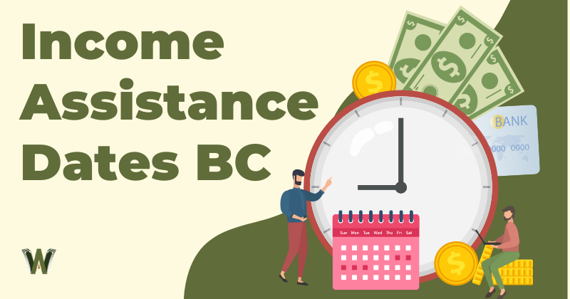 Income Assistance Dates BC