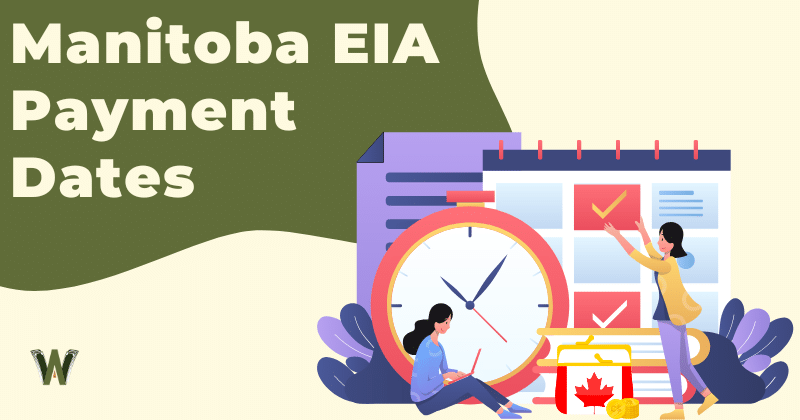 Manitoba EIA Payment Dates