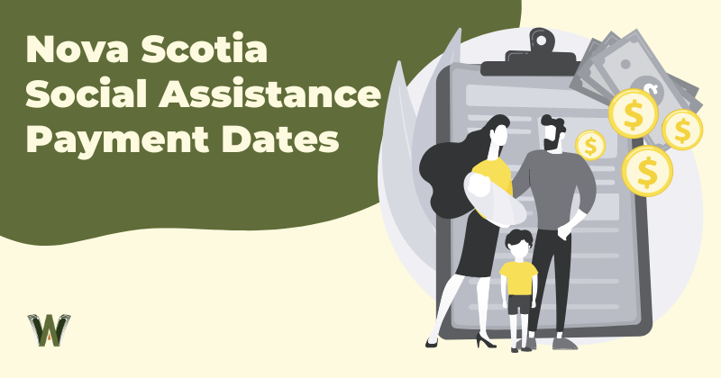Nova Scotia Social Assistance Payment Dates