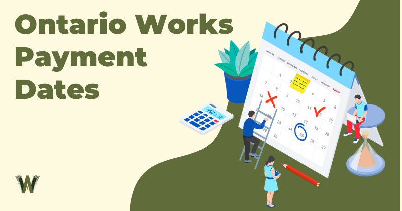 Ontario Works Payment Dates