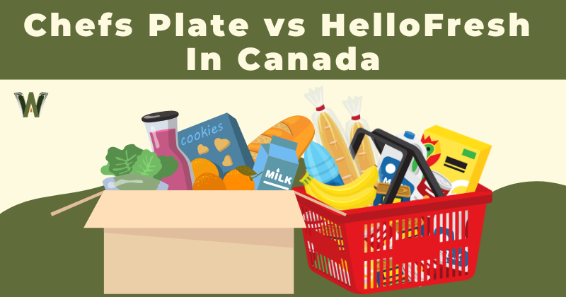 Chefs Plate vs HelloFresh in Canada