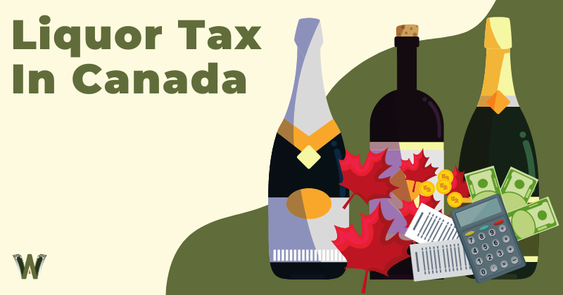 Liquor Tax In Canada