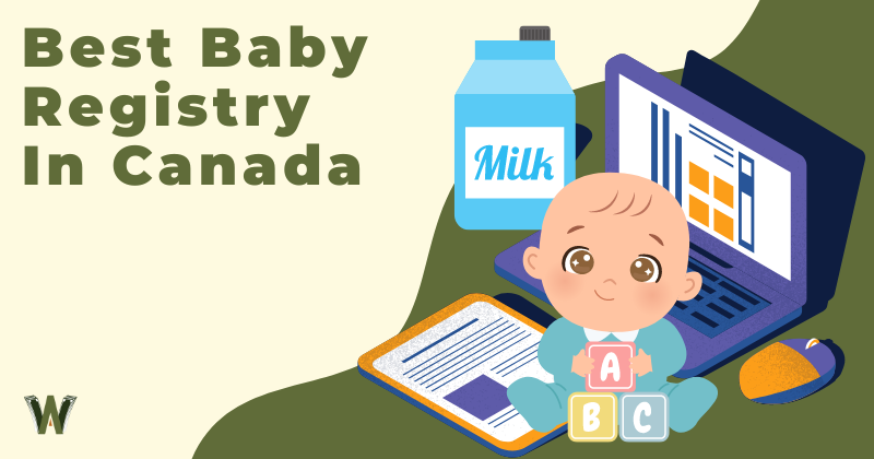 Best Baby Registry In Canada
