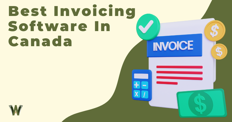 Best Invoicing Software In Canada