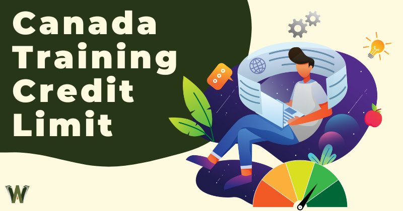 Canada Training Credit Limit