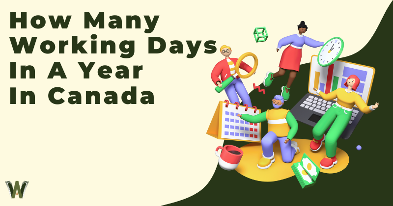 How Many Working Days in a Year in Canada