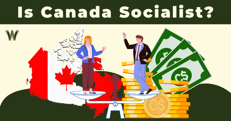 Is Canada Socialist