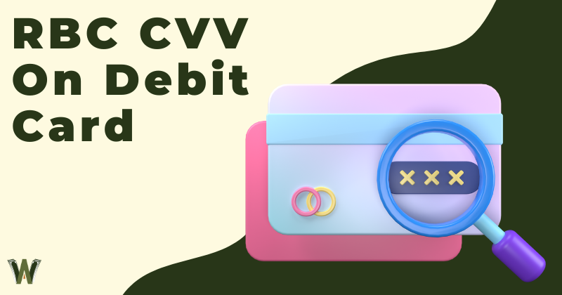 RBC CVV On Debit Card