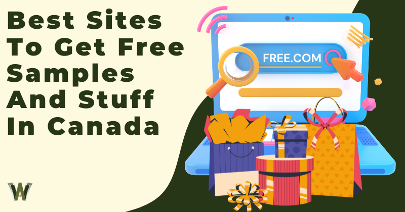 Best Sites To Get Free Samples And Stuff In Canada