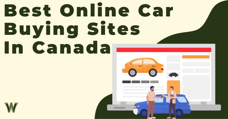 Best Online Car Buying Sites In Canada