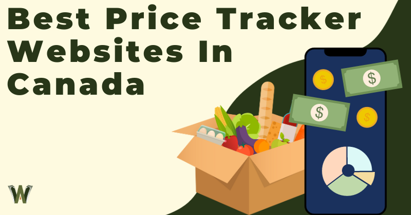 Best Price Tracker Websites In Canada