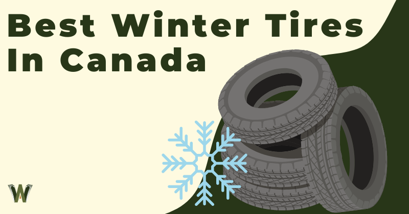 Best Winter Tires In Canada