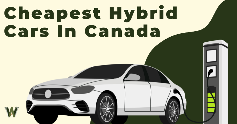 Cheapest Hybrid Cars In Canada