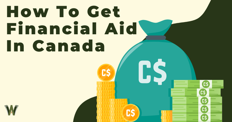 How To Get Financial Aid In Canada